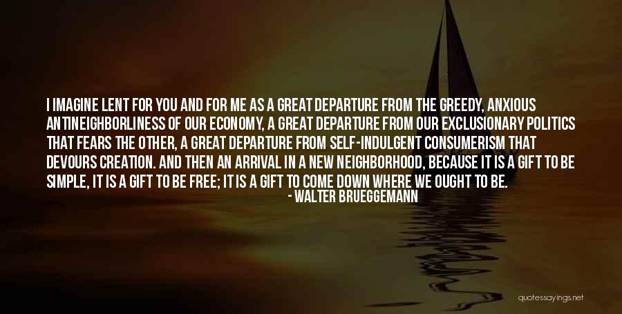 Free From Quotes By Walter Brueggemann