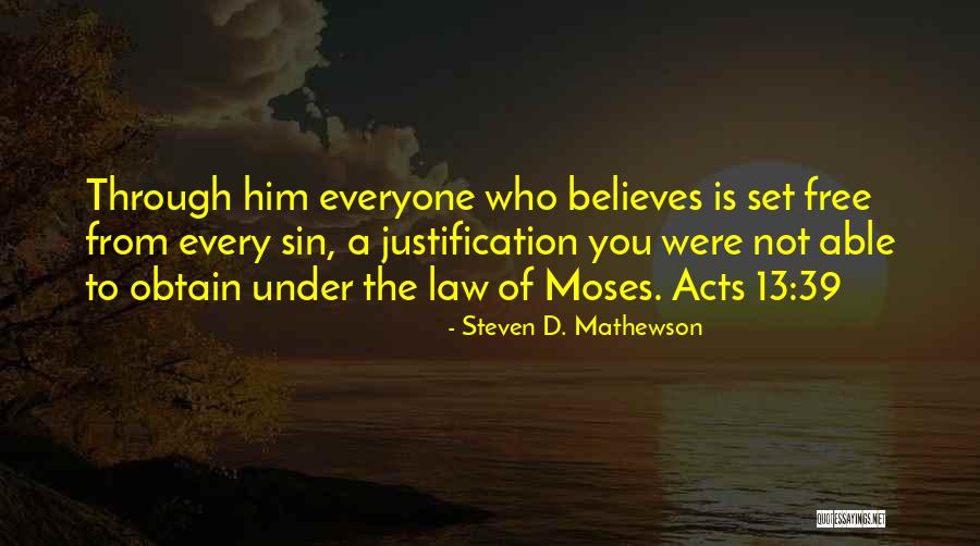 Free From Sin Quotes By Steven D. Mathewson Free From Sin Quotes By Steven D. Mathewson