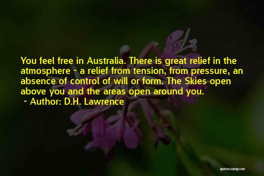 Free From Tension Quotes By D.H. Lawrence