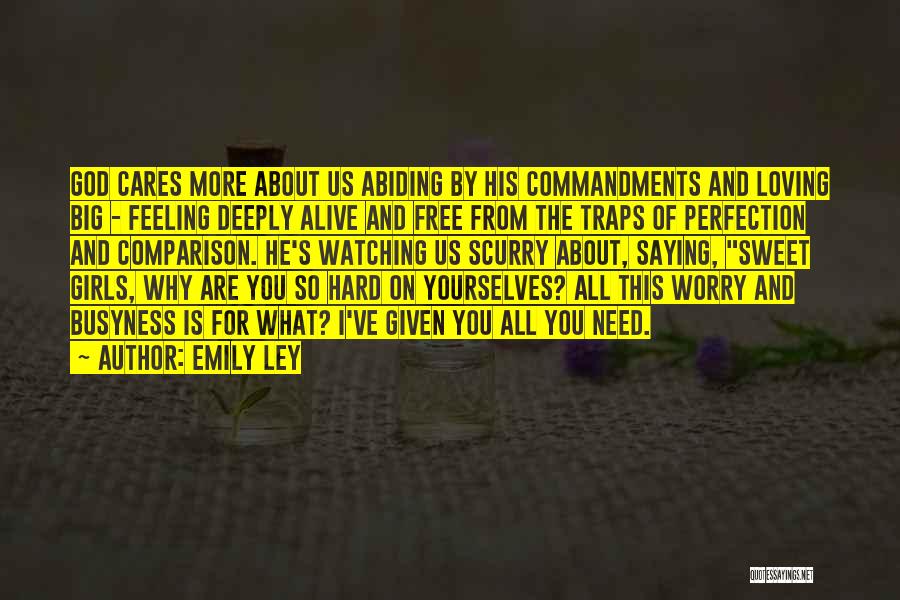 Free From Worry Quotes By Emily Ley