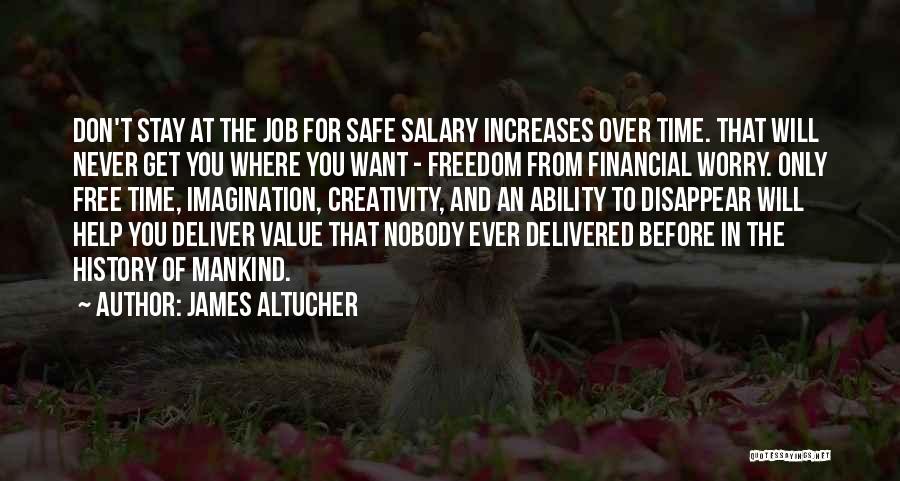 Free From Worry Quotes By James Altucher