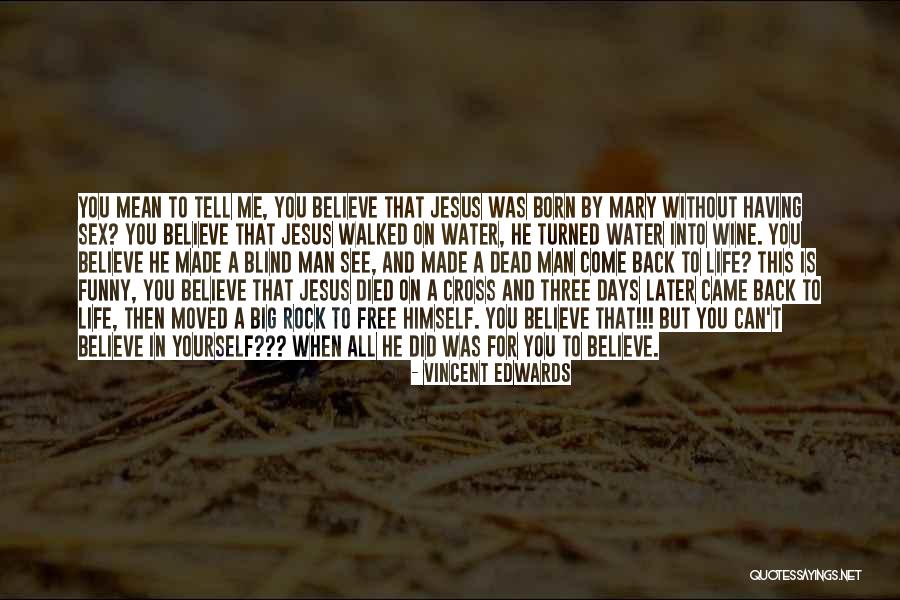 Free Funny Quotes By Vincent Edwards Free Funny Quotes By Vincent Edwards