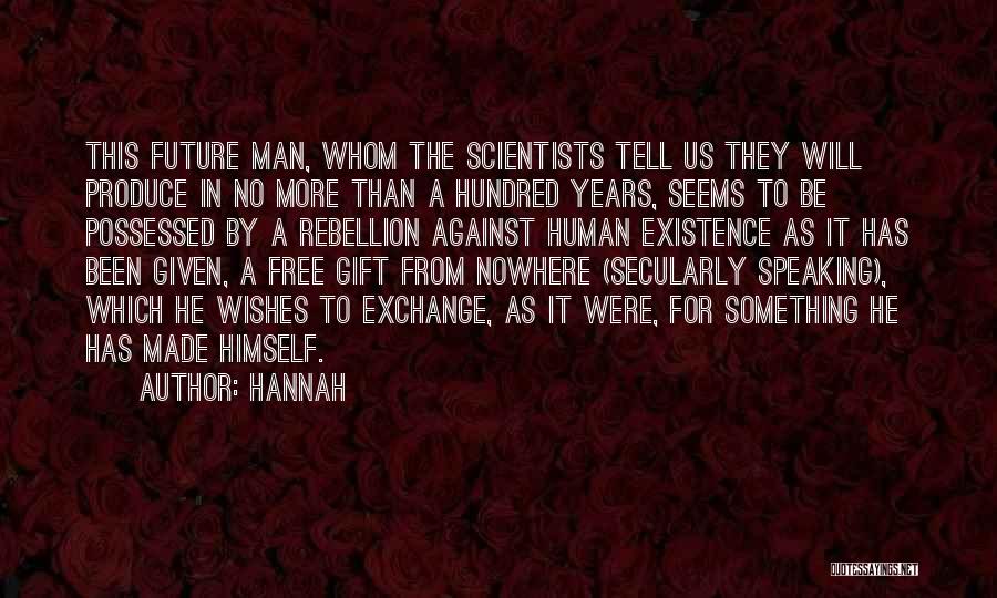 Free Gifts Quotes By Hannah