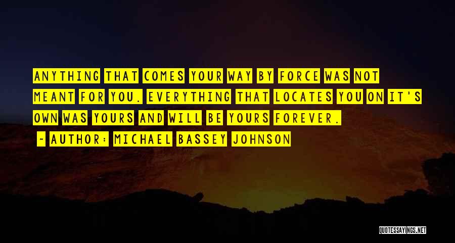 Free Gifts Quotes By Michael Bassey Johnson