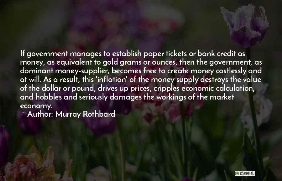 Free Gold Quotes By Murray Rothbard