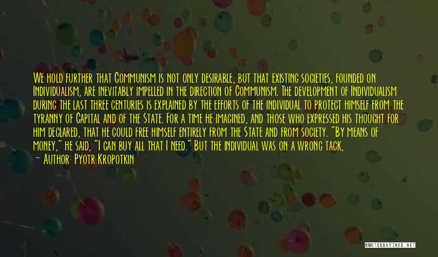 Free Gold Quotes By Pyotr Kropotkin