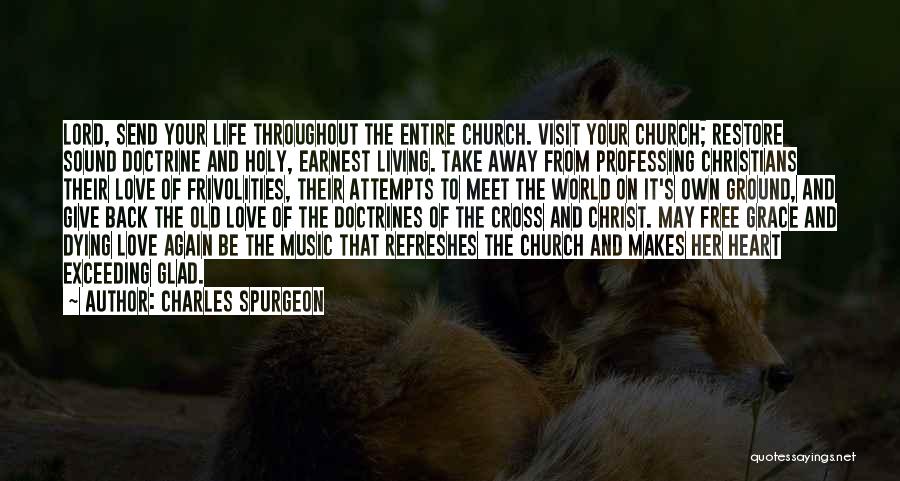 Free Heart Quotes By Charles Spurgeon