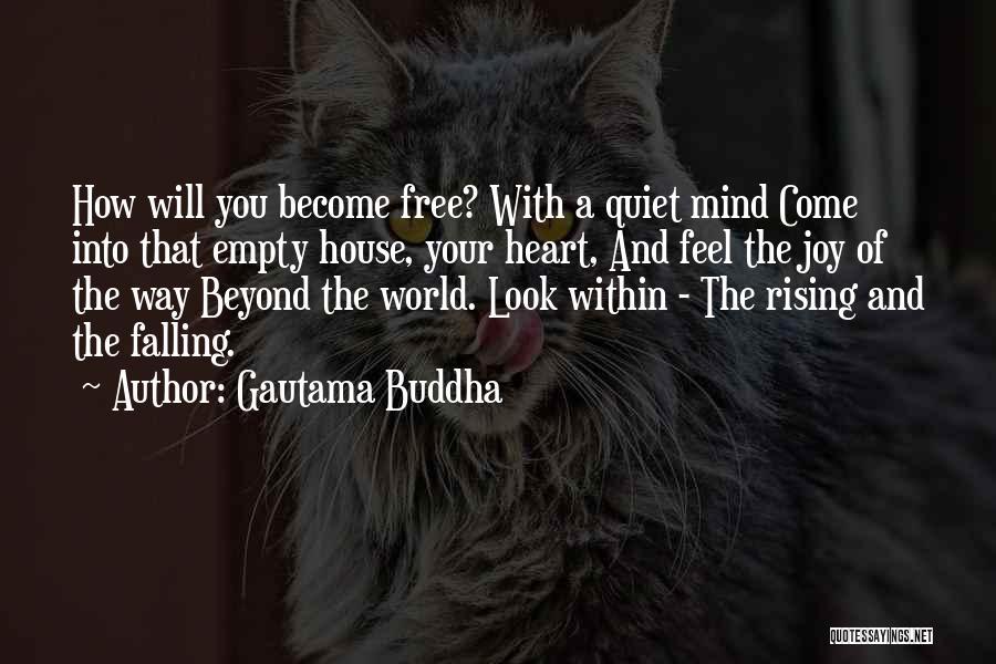 Free Heart Quotes By Gautama Buddha