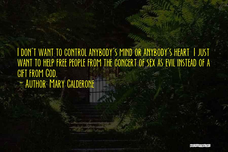 Free Heart Quotes By Mary Calderone