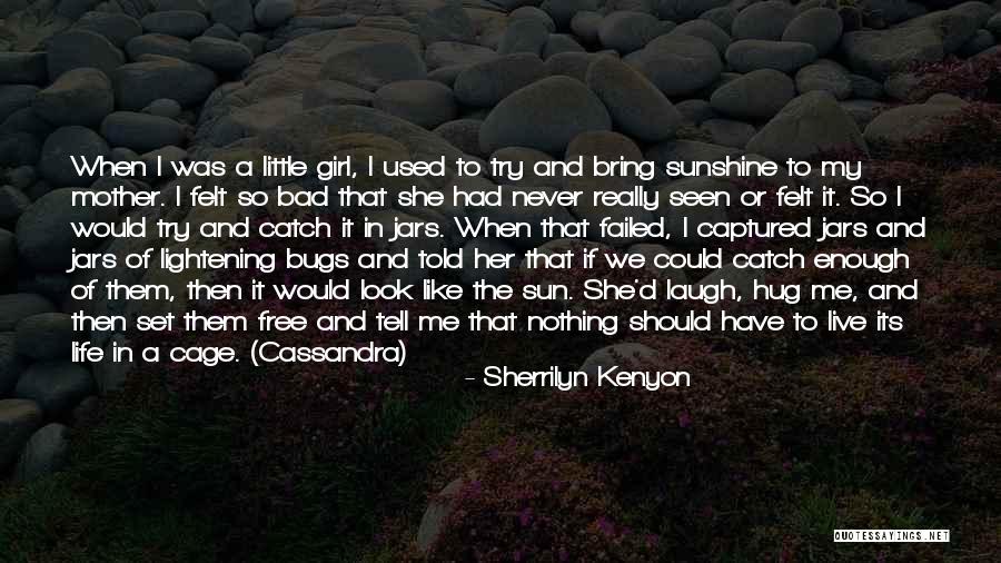 Free Hug Quotes By Sherrilyn Kenyon Free Hug Quotes By Sherrilyn Kenyon