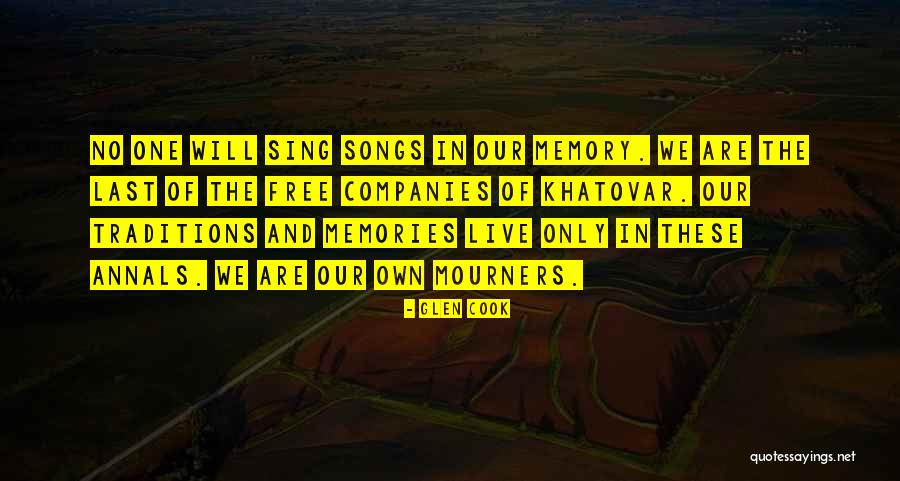 Free In Memory Quotes By Glen Cook Free In Memory Quotes By Glen Cook