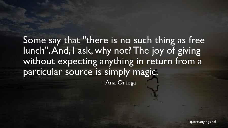 Free Inspirational Quotes By Ana Ortega Free Inspirational Quotes By Ana Ortega