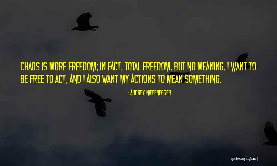 Free Inspirational Quotes By Audrey Niffenegger Free Inspirational Quotes By Audrey Niffenegger
