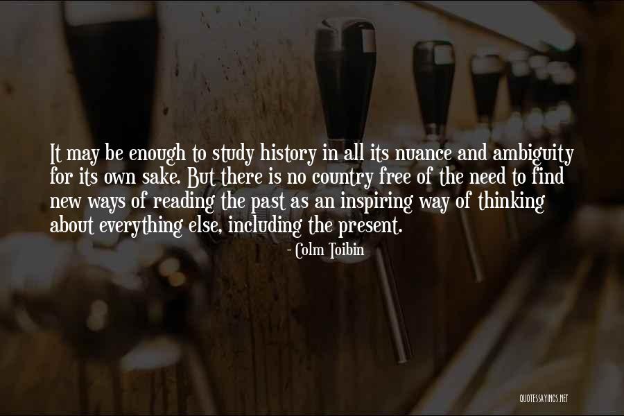 Free Inspiring Quotes By Colm Toibin Free Inspiring Quotes By Colm Toibin