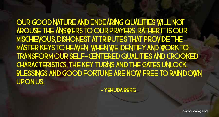 Free Keys Quotes By Yehuda Berg Free Keys Quotes By Yehuda Berg