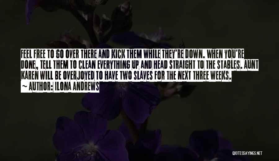 Free Kick Quotes By Ilona Andrews