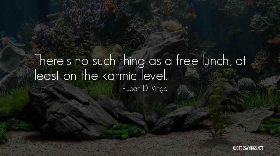 Free Level 2 Quotes By Joan D. Vinge Free Level 2 Quotes By Joan D. Vinge