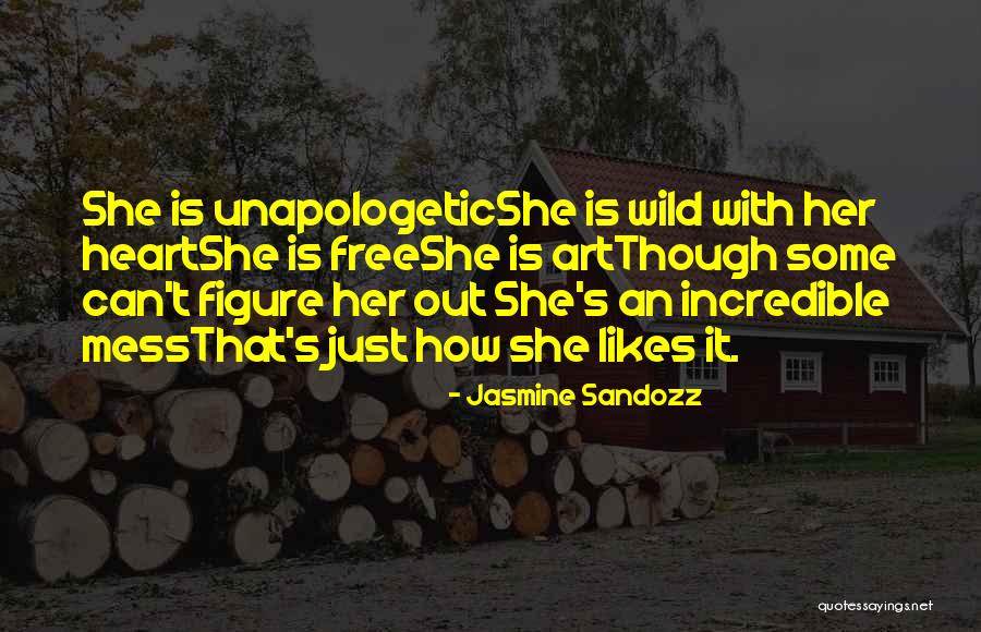 Free Likes Quotes By Jasmine Sandozz Free Likes Quotes By Jasmine Sandozz