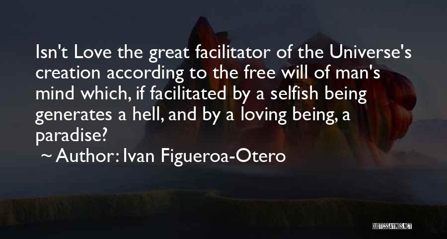 Free Love And Inspirational Quotes By Ivan Figueroa-Otero