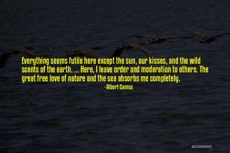 Free Love Quotes By Albert Camus