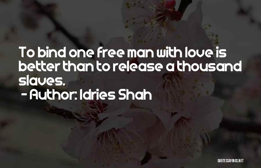 Free Love Quotes By Idries Shah