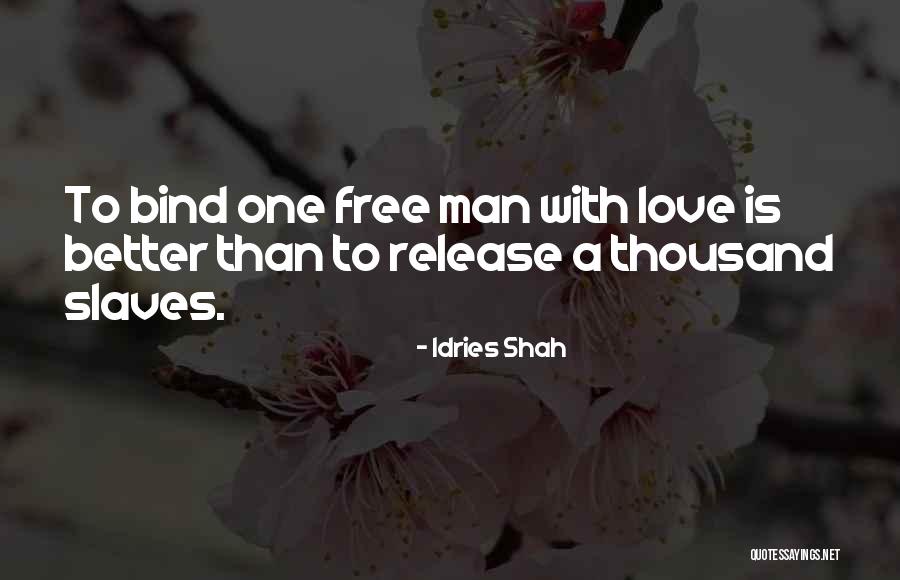 Free Love Quotes By Idries Shah