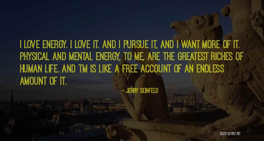 Free Love Quotes By Jerry Seinfeld