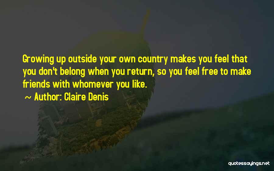Free Make Your Own Quotes By Claire Denis