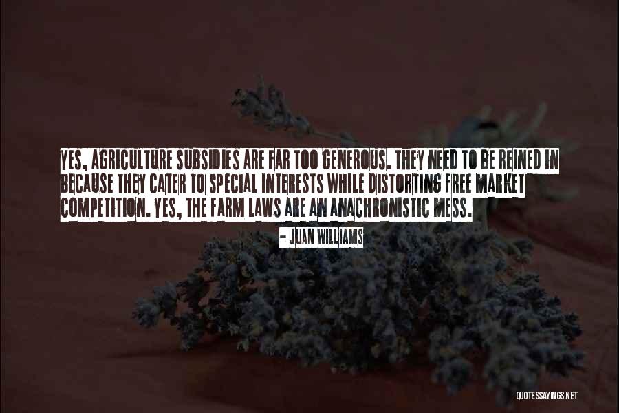 Free Market Competition Quotes By Juan Williams Free Market Competition Quotes By Juan Williams