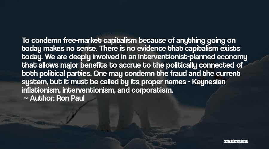 Free Market Economy Quotes By Ron Paul