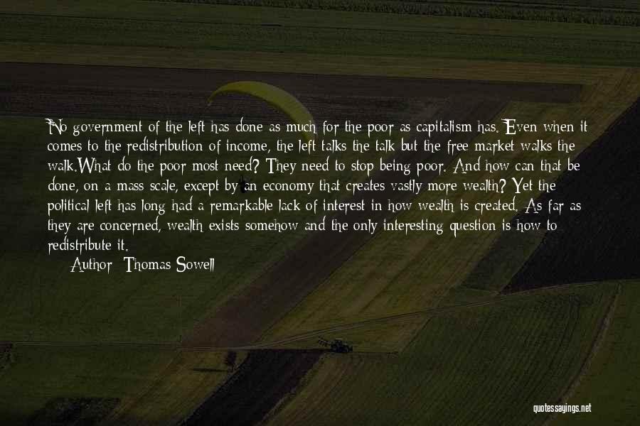 Free Market Economy Quotes By Thomas Sowell