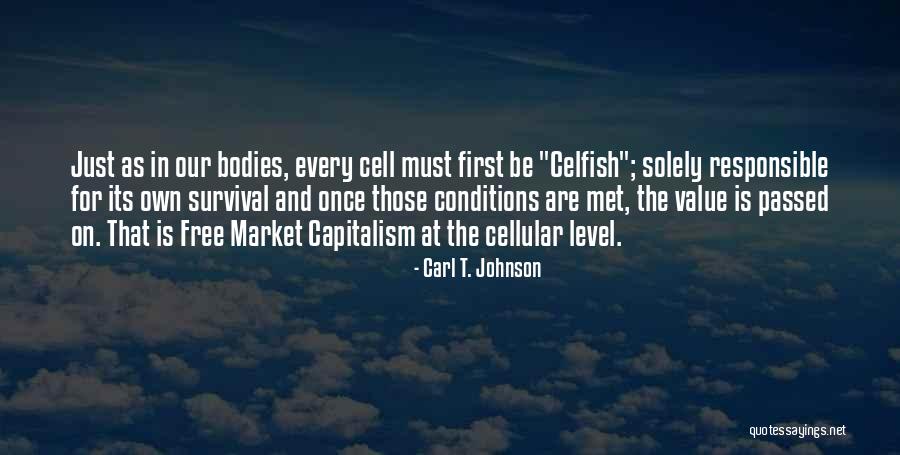 Free Market Quotes By Carl T. Johnson