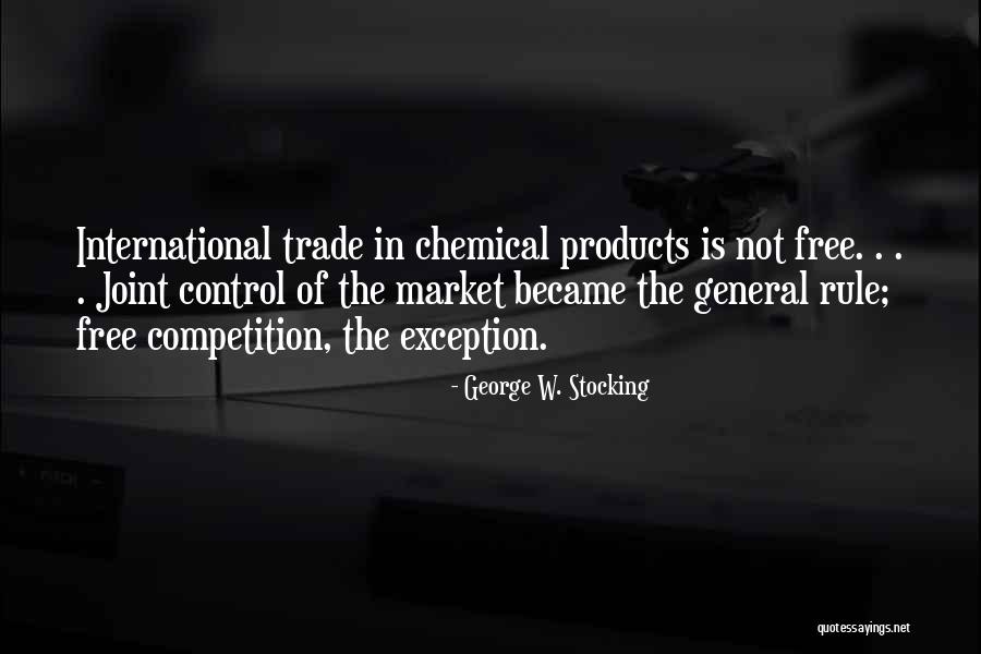 Free Market Quotes By George W. Stocking Free Market Quotes By George W. Stocking