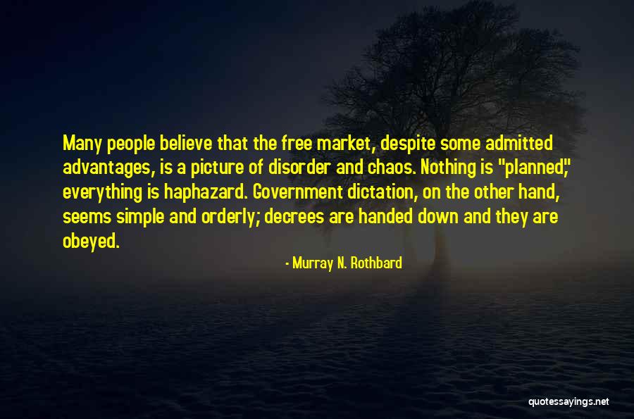 Free Market Quotes By Murray N. Rothbard