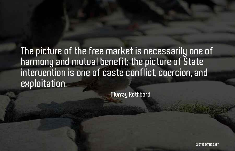 Free Market Quotes By Murray Rothbard