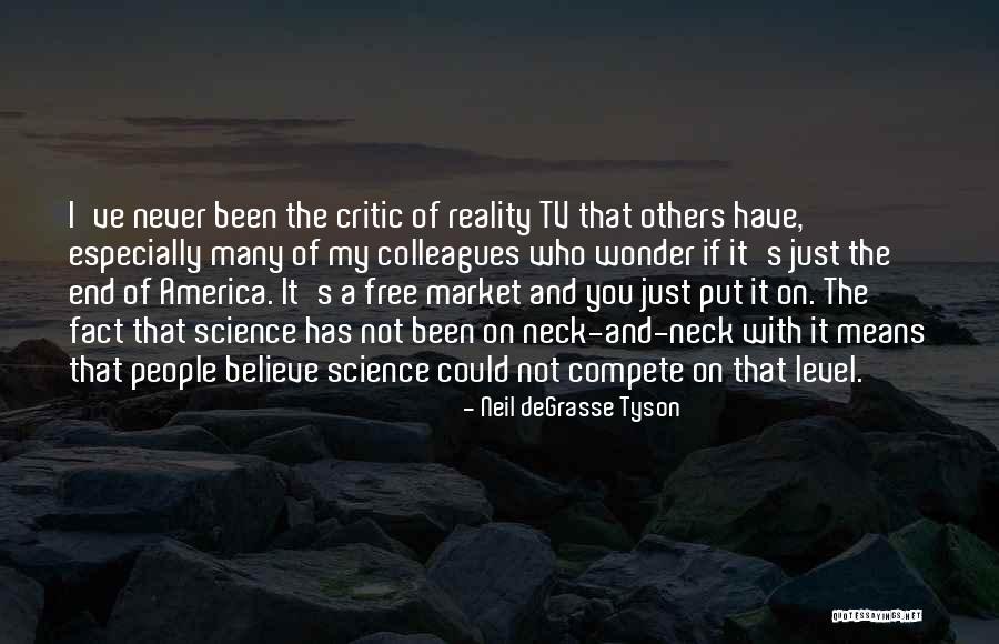 Free Market Quotes By Neil DeGrasse Tyson