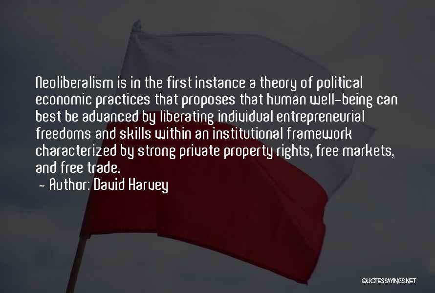 Free Markets Quotes By David Harvey