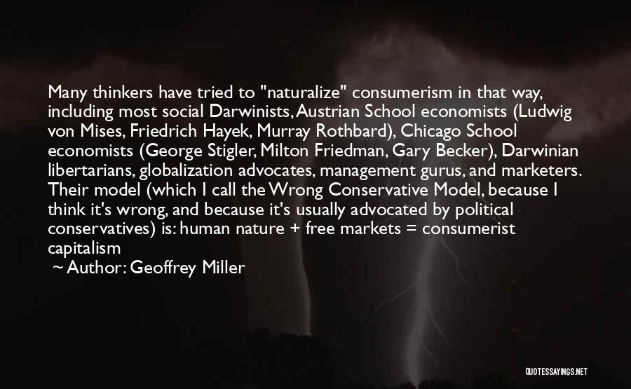 Free Markets Quotes By Geoffrey Miller