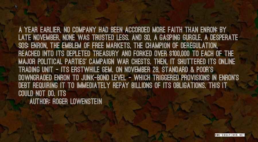 Free Markets Quotes By Roger Lowenstein Free Markets Quotes By Roger Lowenstein
