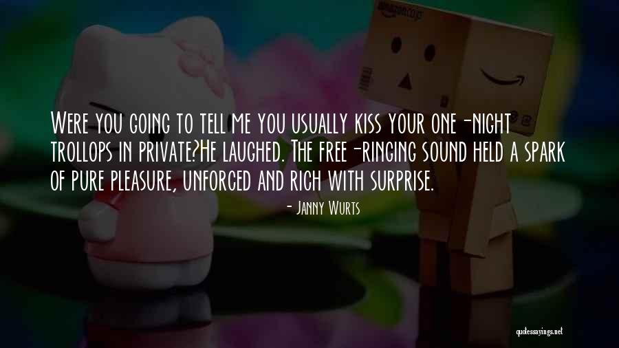 Free Me Quotes By Janny Wurts Free Me Quotes By Janny Wurts