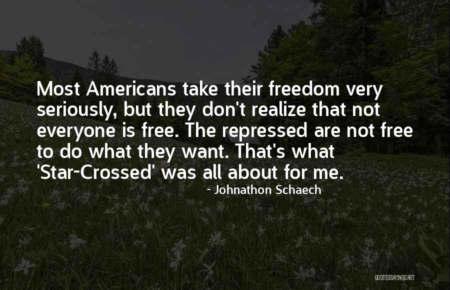 Free Me Quotes By Johnathon Schaech Free Me Quotes By Johnathon Schaech