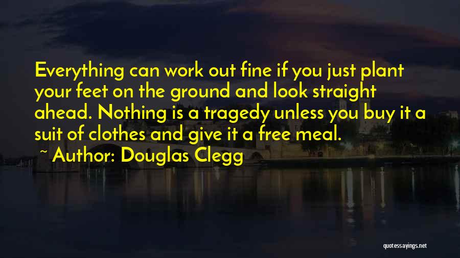 Free Meal Quotes By Douglas Clegg