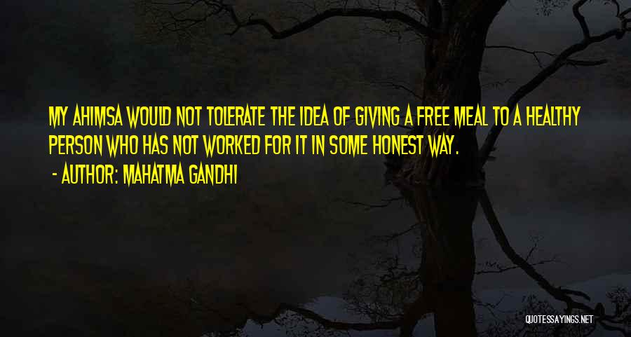 Free Meal Quotes By Mahatma Gandhi