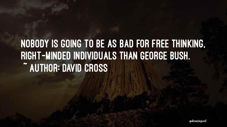 Free Minded Quotes By David Cross