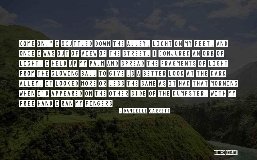 Free Morning Quotes By Danielle Garrett Free Morning Quotes By Danielle Garrett