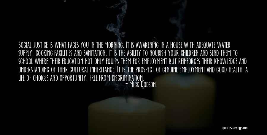 Free Morning Quotes By Mick Dodson Free Morning Quotes By Mick Dodson