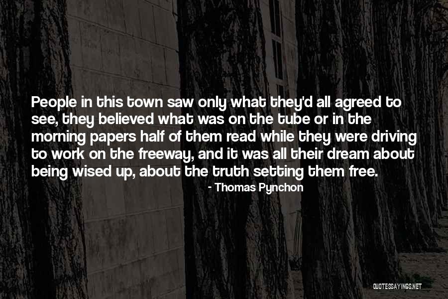 Free Morning Quotes By Thomas Pynchon Free Morning Quotes By Thomas Pynchon