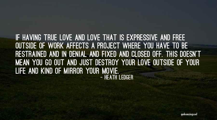 Free Movie Quotes By Heath Ledger Free Movie Quotes By Heath Ledger