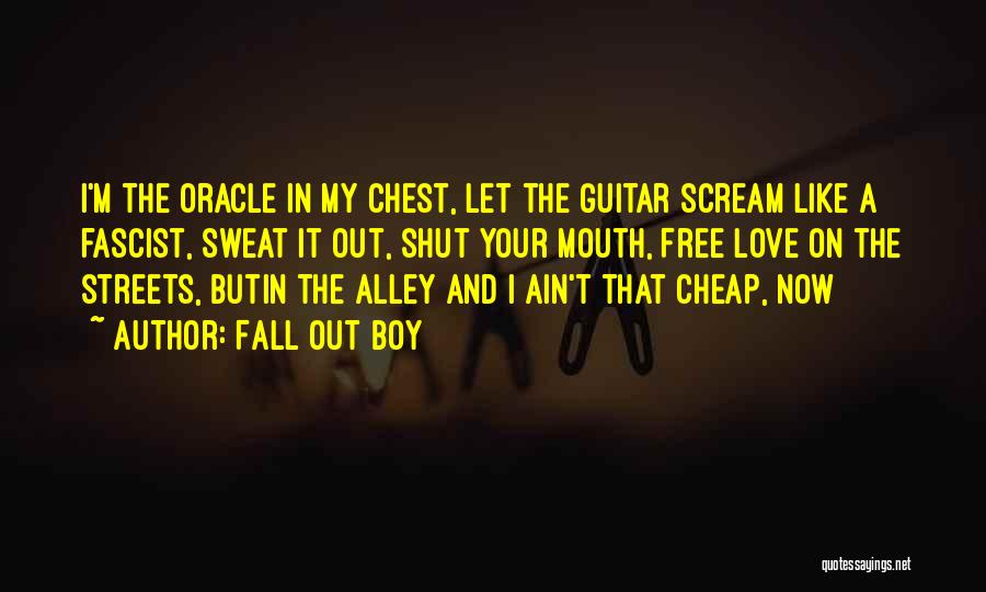 Free My Boy Quotes By Fall Out Boy