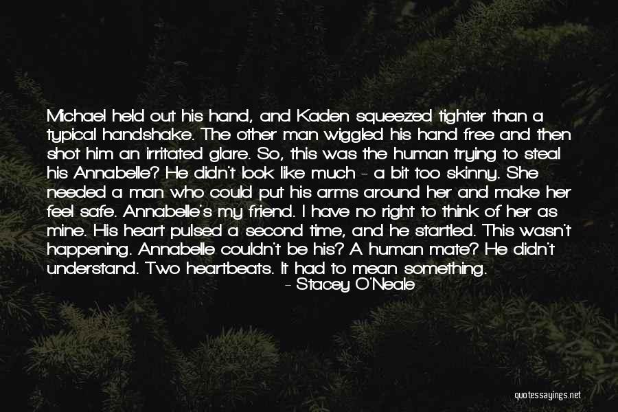 Free My Man Quotes By Stacey O'Neale Free My Man Quotes By Stacey O'Neale